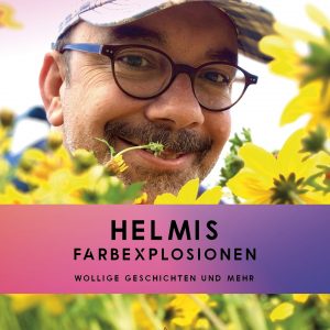 Helmis Farbexplosionen